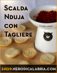 Scalda Nnduja con tagliere Nero di Calabria